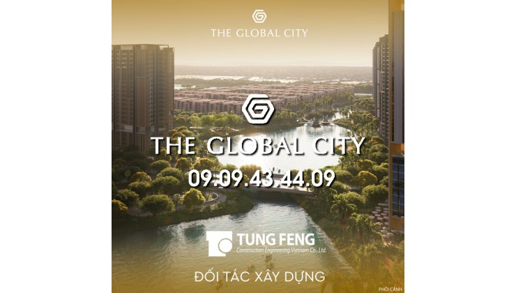 BẢNG GIÁ THE GLOBAL CITY T09/2022 - HOTLINE: 0909434409